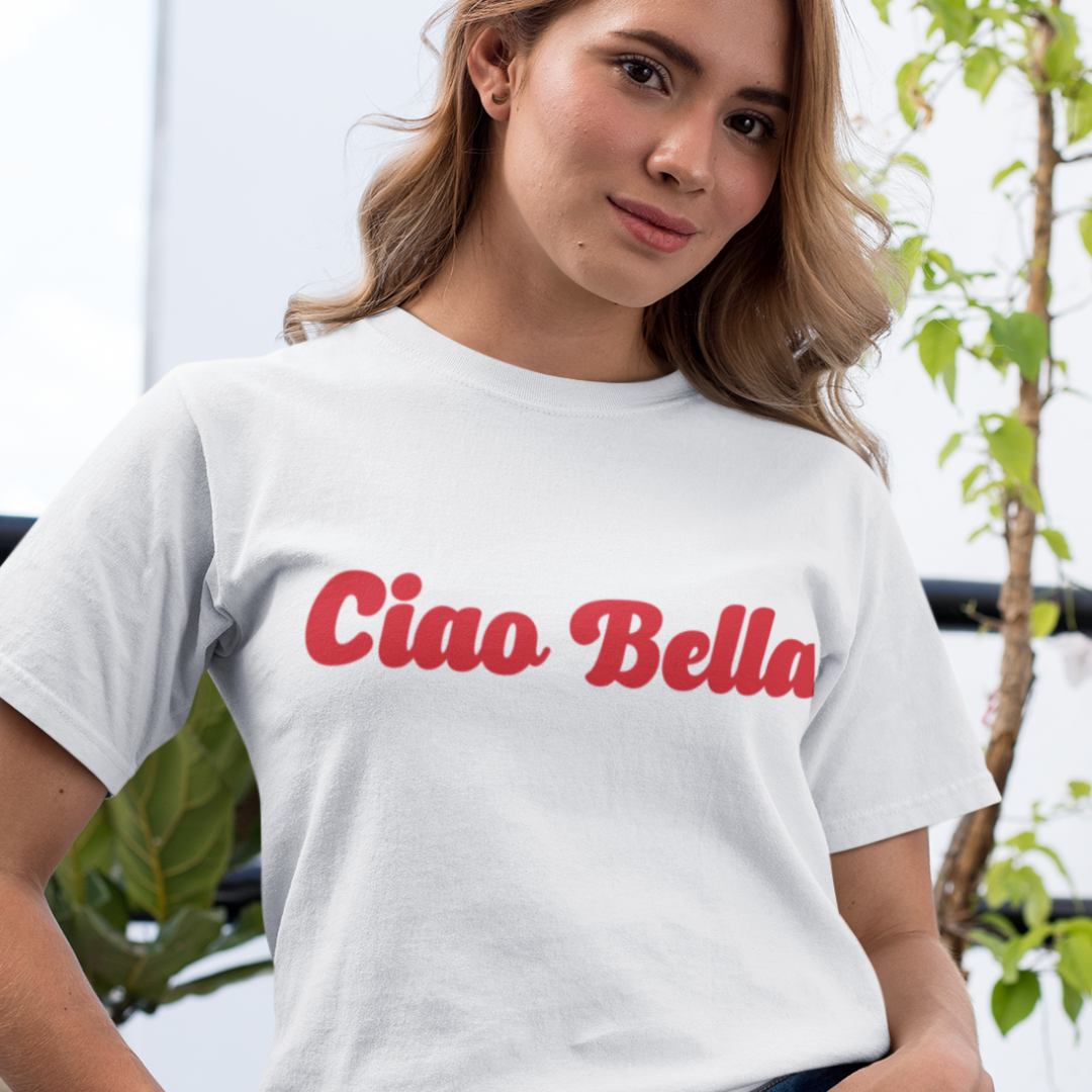Ciao Bella Unisex T-Shirt