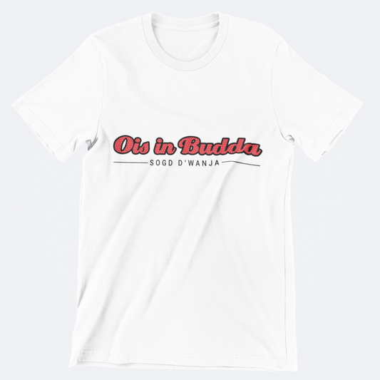 Ois in Budda Unisex T-Shirt